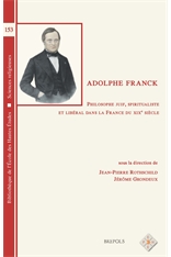 Adolphe Franck, philosophe juif, spiritualiste et libérale dans la France du XIX siècle